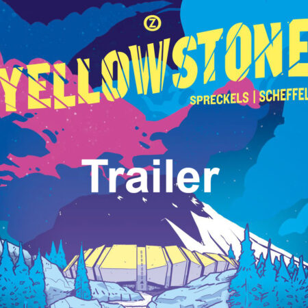 Trailer zum Comic Yellowstone